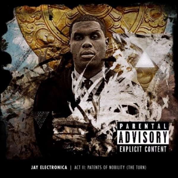 act 2 jay electronica