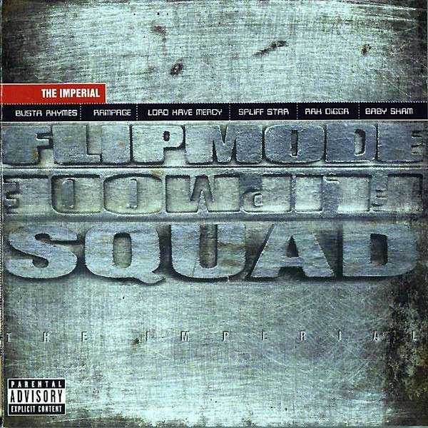 Flipmode Squad - The Imperial [Full Album]